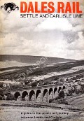 Book cover of Dales Rail - Settle and Carlisle Line by Yorkshire Dales National Park Committee